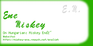 ene miskey business card